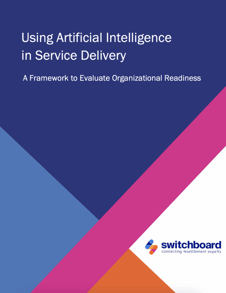 Using Artificial Intelligence in Service Delivery: A Framework to Evaluate Organizational Readiness